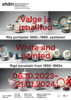 Rīgas Porcelāna muzeja krājuma izstāde Igaunijas Lietišķās mākslas un dizaina muzejā Tallinā