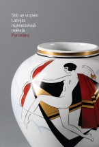 Iznācis izdevums „Stili un virzieni Latvijas rūpnieciskajā mākslā. Porcelāns”